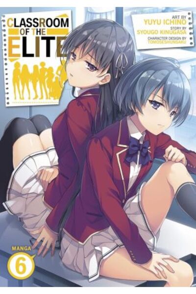 Kodansha Usa Classroom of the Elite (Manga) Vol. 6