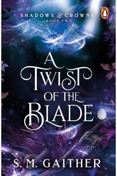 PENGUİN Shadows and Crowns 2: A Twist of the Blade