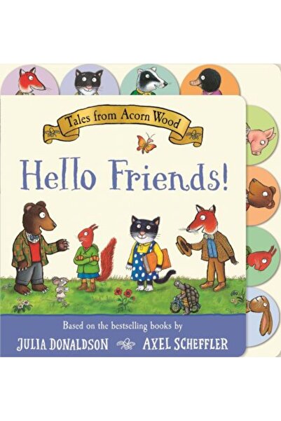 Macmillan Children'S Books Tales from Acorn Wood: Hello Friends!