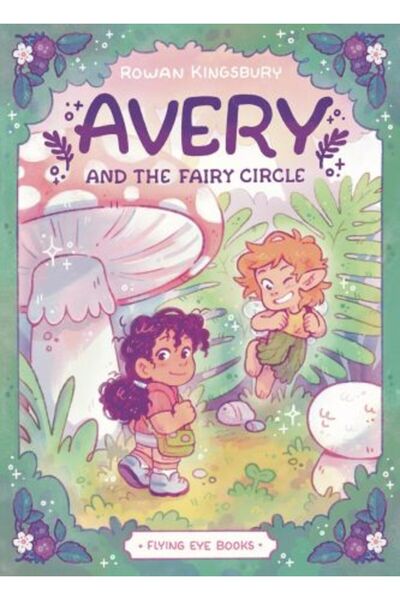 FLYİNG EYE BOOKS Avery și Cercul Zânelor