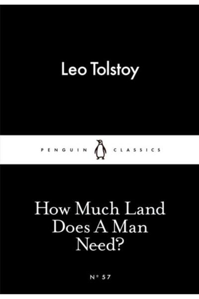 Penguin Classics De cât pământ are nevoie un om?, LEV TOLSTOI
