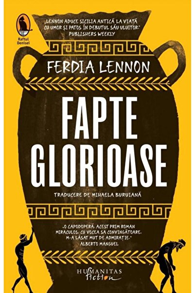 Editura Humanitas Fiction Fapte glorioase, Ferdia Lennon