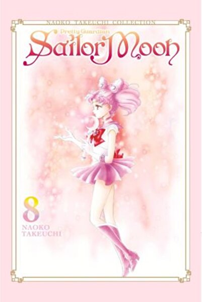 Kodansha Comics Sailor Moon 8 (Colecția Naoko Takeuchi)
