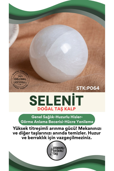 OSMANLI DEĞERLİ TAŞ Sertifikalı Selenit Doğal Taş Küre No:1 P064