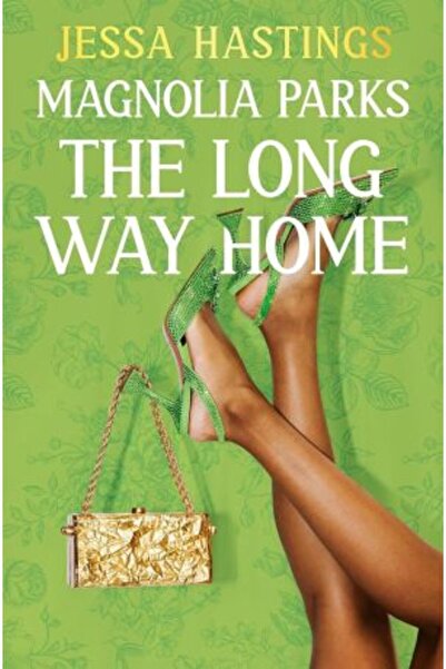 Orion Long Way Home (Magnolia Parks Universe)