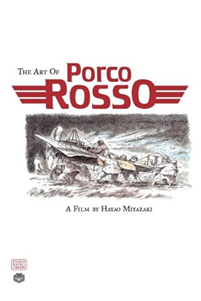 Viz Media Art of Porco Rosso — Hayao Miyazaki (Hardback)