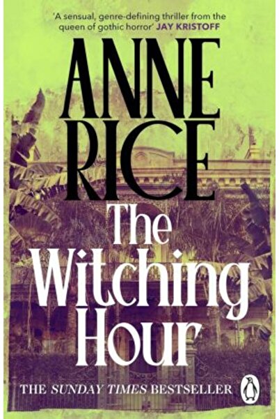 PENGUİN Lives of the Mayfair Witches 1: Witching Hour