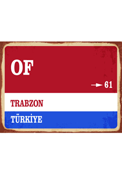 BiveSa Trabzon ili Of İlçesi Retro Ahşap Sokak Tabelası