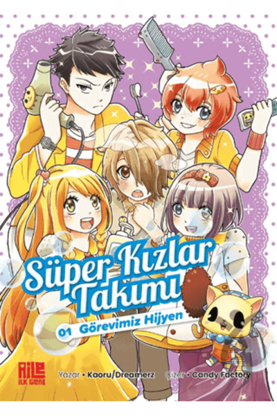Aile Yayınları Süper Kızlar Takımı 1 - Görevimiz Hijyen