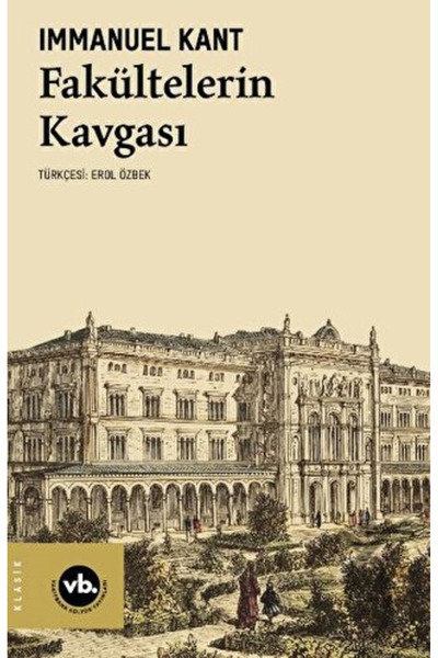 Vakıfbank Kültür Yayınları Fakültelerin Kavgası