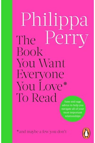 PENGUİN Book You Want Everyone You Love* To Read (and maybe a few you don't)