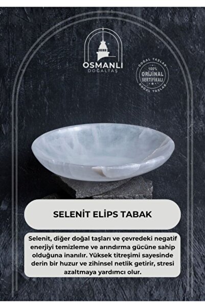 OSMANLI DOĞAL TAŞ Sertifikalı Selenit Elips Tabak no.7