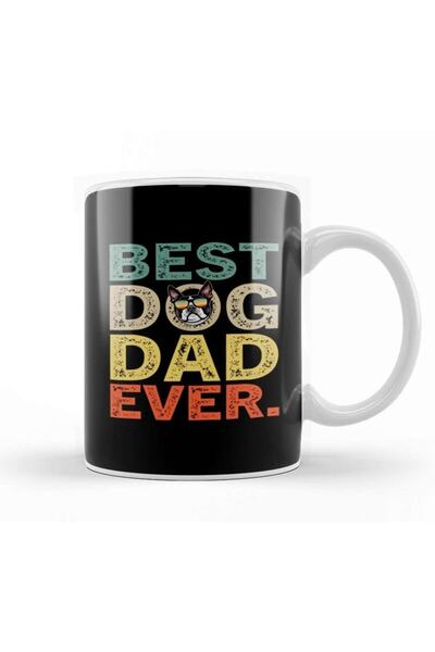 dekado Best Dog Dad Ever Dog 04 Mug Cup Porcelain