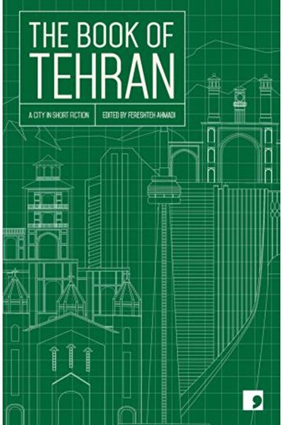 comma The Book of Tehran (Reading the City)