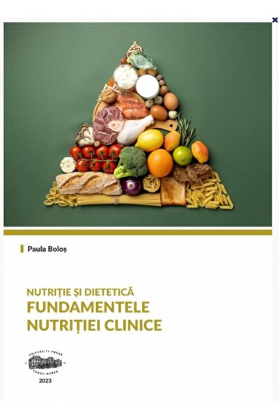 Editura University Press Nutritie si dietetica. Fundamentele nutritiei clin