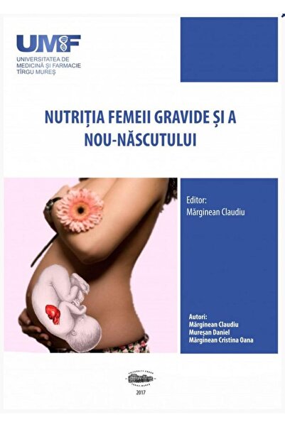 Editura University Press Nutritia femeii gravide si a nou-nascutului, Danie