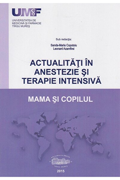 Editura University Press Actualitati in anestezie si terapie intensiva. Mam