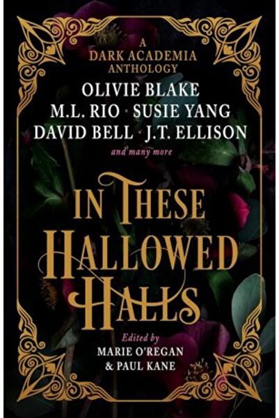 Titan Books In These Hallowed Halls: A Dark Academia Anthology