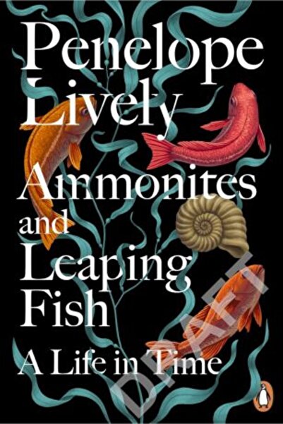 PENGUİN Ammonites and Leaping Fish: A Life in Time
