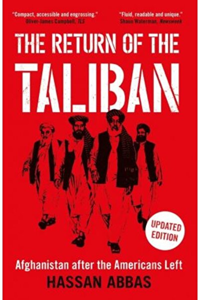 Yale University Press Η επιστροφή των Ταλιμπάν: Το Αφγανιστάν μετά την αποχώρ...