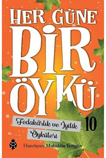 Derin Yayınları A Story for Every Day - 10 - Stories of Sacrifice and Kindness
