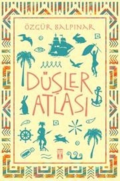 Timaş Yayınları Düşler Atlası