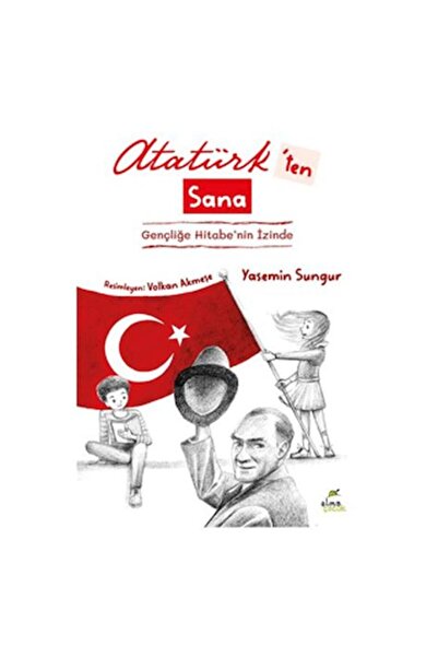Timaş Yayınları Atatürk'ten Sana