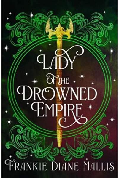Hodder Drowned Empire 3: Lady of the Drowned Empire