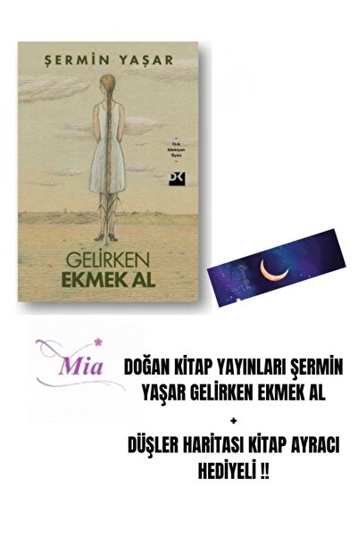 Doğan Kitap ŞERMİN YAŞAR GELİRKEN EKMEK AL