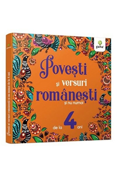 Gama Povești și poezii românești și multe altele pentru copiii de 4 ani