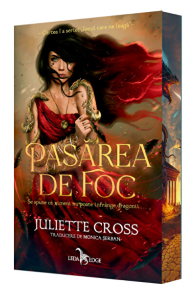 LEDA Pasărea de Foc - Juliette Cross, ediția 2025