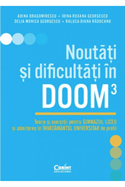 Corint Noutăți și dificultăți Doom 3. Teorie și exerciții pentru gimnaziu, li...