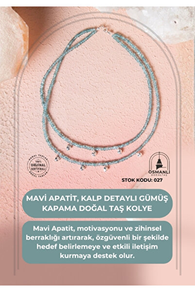 OSMANLI DOĞAL TAŞ Certified Blue Apatite, Silver Clasp Natural Stone Necklace with Heart Detail (Sk:027)