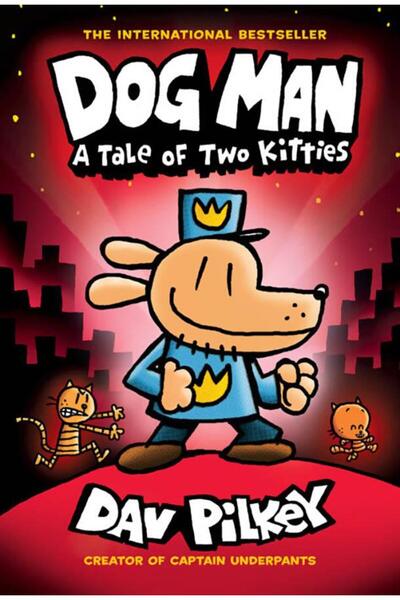 Scholastic Dog Man 3: a Tale of Two Kitties (a Graphic Novel)