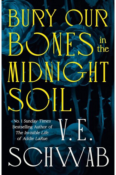 Tor Books Bury Our Bones in the Midnight Soil