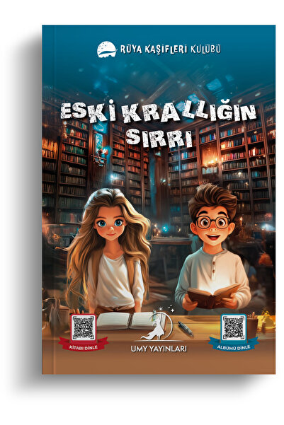 UMY Yayınları Eski Krallığın Sırrı - Rüya Kaşifleri Kulübü Serisi- UMY Yayınları