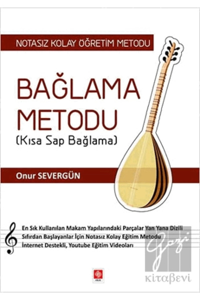 Ekin Yayınevi Bağlama Metodu ( Kısa Sap Bağlama ) Onur Severgün
