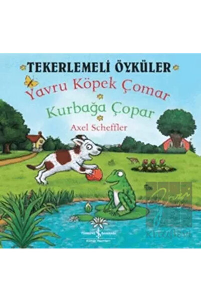 TÜRKİYE İŞ BANKASI KÜLTÜR YAYINLARI Yavru Köpek Çomar Kurbağa Çopar
