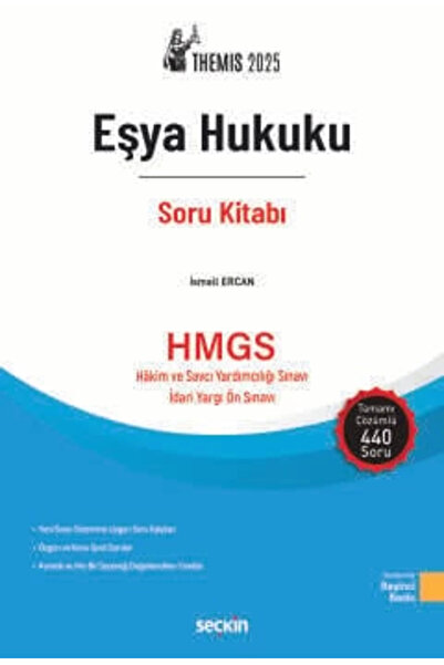 Seçkin Yayıncılık THEMIS – Eşya Hukuku Soru Kitabı / İsmail Ercan / Seçkin Ya...