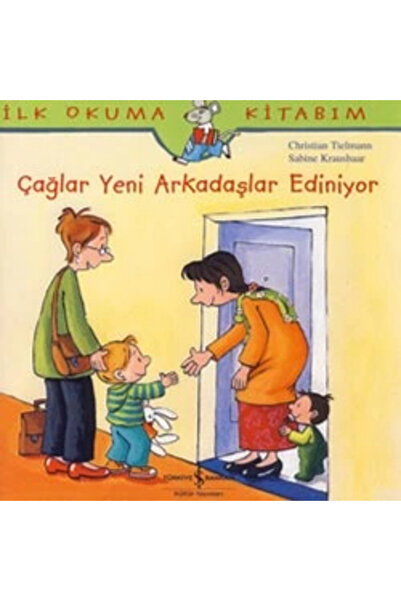 TÜRKİYE İŞ BANKASI KÜLTÜR YAYINLARI Çağlar Yeni Arkadaşlar Ediniyor /sabine K...