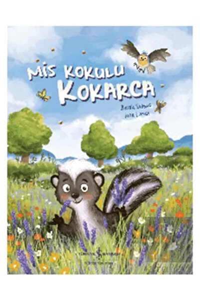 TÜRKİYE İŞ BANKASI KÜLTÜR YAYINLARI Mis Kokulu Kokarca