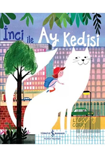 TÜRKİYE İŞ BANKASI KÜLTÜR YAYINLARI İnci İle Ay Kedisi