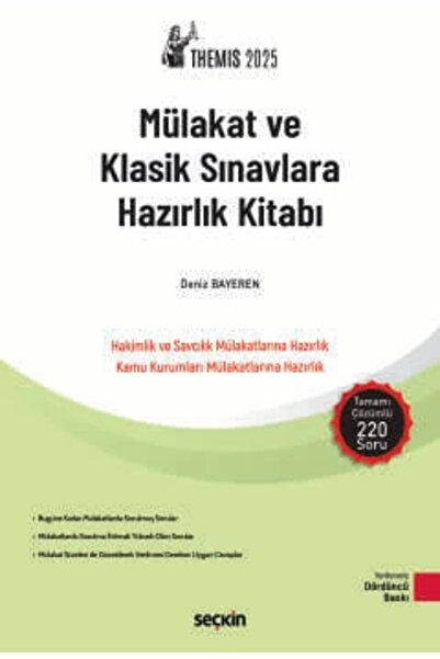 Seçkin Yayıncılık THEMIS – Mülakat ve Klasik Sınavlara Hazırlık Kitabı Deniz ...