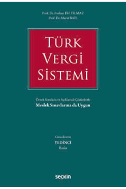 Seçkin Yayıncılık Türk Vergi Sistemi 7. Baskı