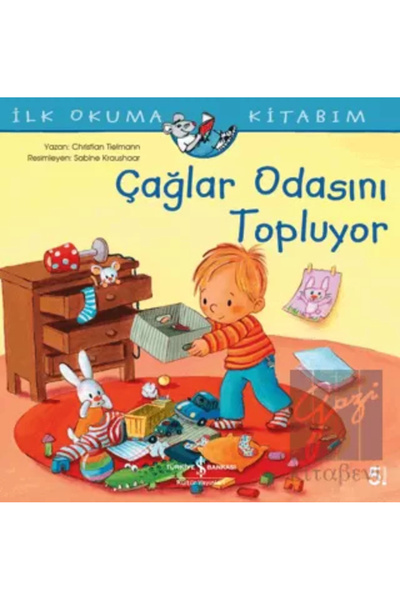 TÜRKİYE İŞ BANKASI KÜLTÜR YAYINLARI Çağlar Odasını Topluyor - İlk Okuma Kitabım