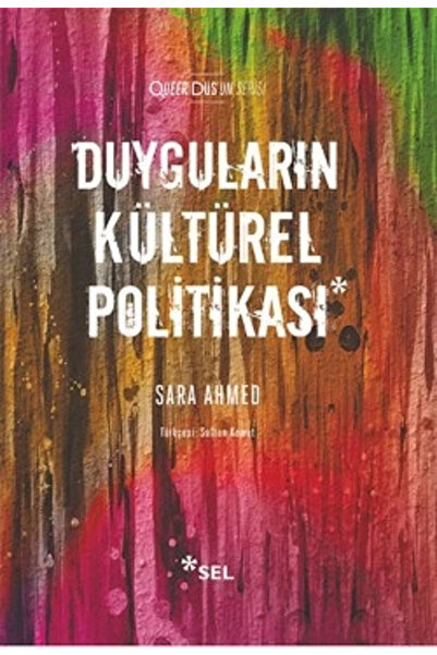 Genel Markalar Duyguların Kültürel Politikası - Sara Ahmed