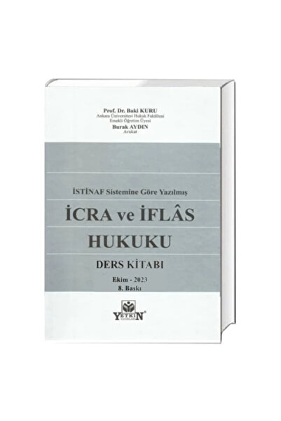 Genel Markalar İSTİNAF Sistemine Göre Yazılmış İcra ve İflâs Hukuku (Ders Kit...