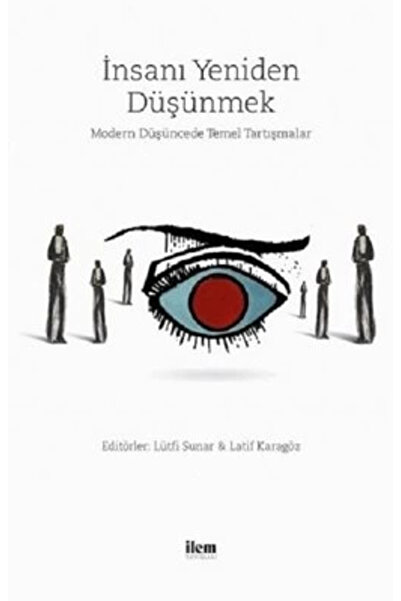 Generic Brand Insanı Yeniden Düşünmek & Modern Düşüncede Temel Tartışmalar
