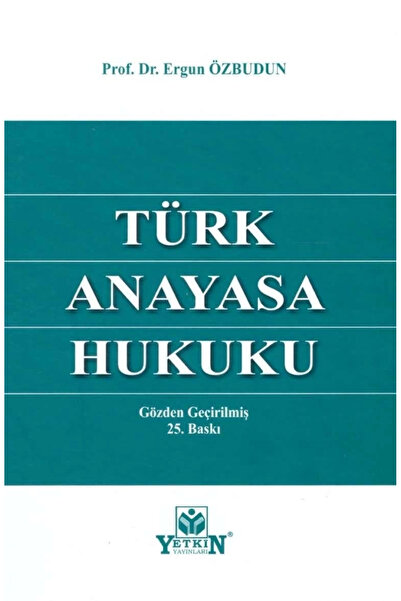 Genel Markalar Türk Anayasa Hukuku - Ergun Özbudun