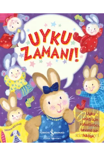 TÜRKİYE İŞ BANKASI KÜLTÜR YAYINLARI Uyku Zamanı!